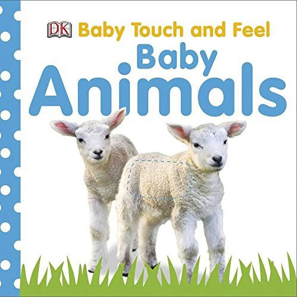 Board Book, DK Baby Touch and Feel: Baby Animals